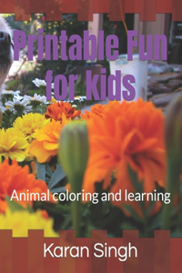Printable Fun for kids