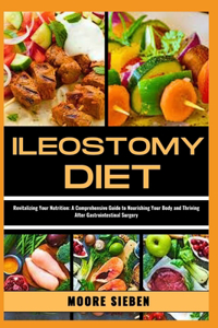 Ileostomy Diet