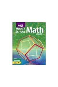 Holt Mathematics Florida: Student Edition Course 3 2004