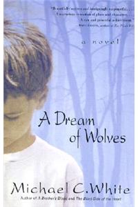 A Dream of Wolves