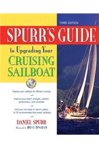 Spurr's Guide to Upgrading Your Cruising Sailboat