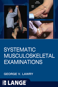 Systematic Musculoskeletal Examinations (Ebook)