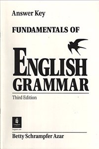 Fundamentals of English Grammar, Without Answer Key Answer Key