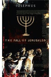 The Fall of Jerusalem