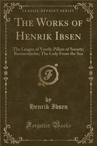 The Works of Henrik Ibsen