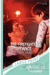 The Firefighter's Fiance