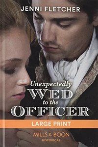 Unexpectedly Wed to the Officer