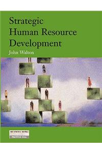 Strategic Human Resource Development