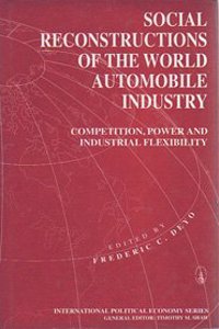 Social Reconstructions of the World Automobile Industry