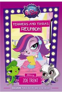 Littlest Pet Shop: Terriers and Tiaras Reunion: Starring Zoe Trent