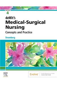 Dewit's Medical-Surgical Nursing E-Book