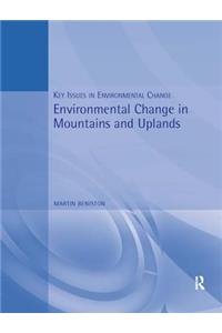 Environmental Change in Mountains and Uplands