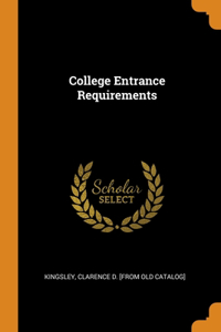 College Entrance Requirements