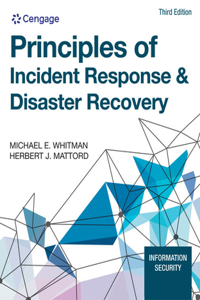 Mindtap for Whitman/Mattord's Principles of Incident Response and Disaster Recovery, 1 Term Printed Access Card