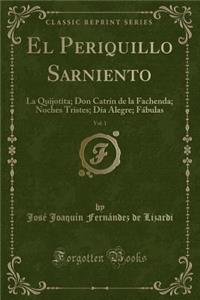 El Periquillo Sarniento, Vol. 1