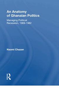 Anatomy of Ghanaian Politics