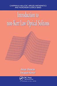 Introduction to Non-Kerr Law Optical Solitons