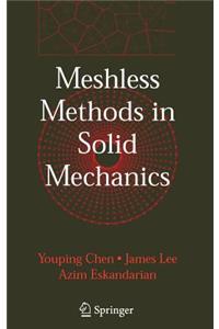 Meshless Methods in Solid Mechanics