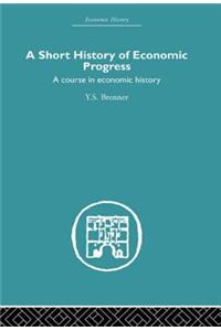 Short History of Economic Progress