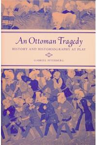 Ottoman Tragedy