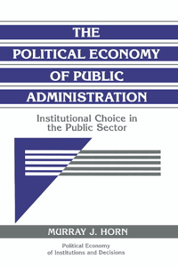 Political Economy of Public Administration