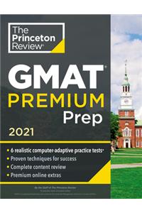 Princeton Review GMAT Premium Prep, 2021