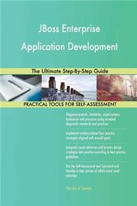 JBoss Enterprise Application Development The Ultimate Step-By-Step Guide