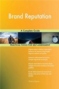 Brand Reputation A Complete Guide