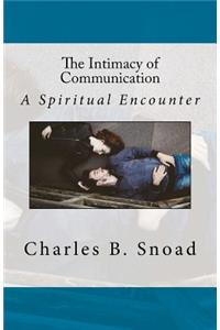 Intimacy of Communication