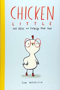 Chicken Little: The Real and Totally True Tale