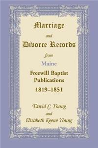 Marriage and Divorce Records from Maine Freewill Baptist Publications, 1819-1851