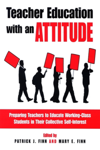 Teacher Education with an Attitude