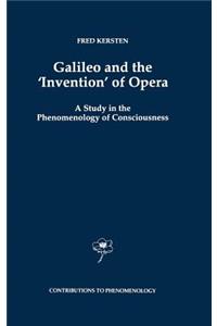 Galileo and the 'invention' of Opera