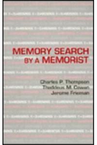 Memory Search By A Memorist