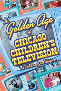 Golden Age of Chicago Children's Television