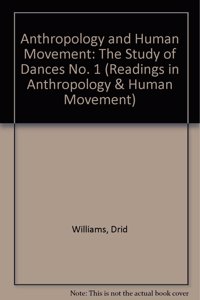 Anthropology and Human Movement