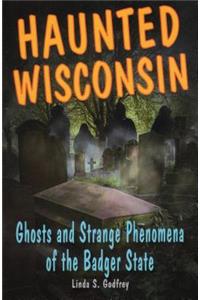 Haunted Wisconsin