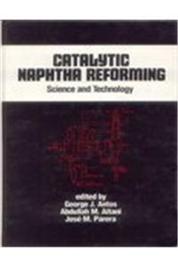 Catalytic Naphtha Reforming