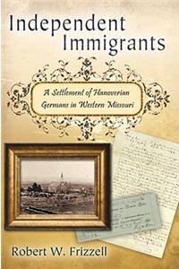 Independent Immigrants