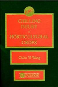 Chilling Injury of Horticultural Crops