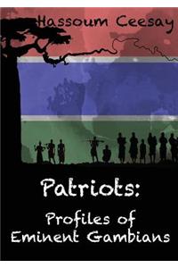 Patriots: Profiles of Eminent Gambians