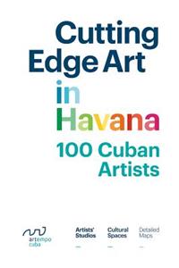 Cutting Edge Art in Havana