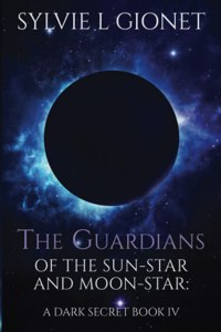 Guardians of The Sun-Star And Moon-Star