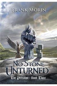 No Stone Unturned