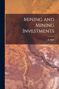 Mining and Mining Investments