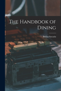 Handbook of Dining