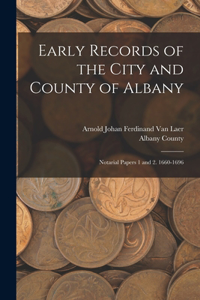 Early Records of the City and County of Albany