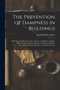 The Prevention of Dampness in Buildings