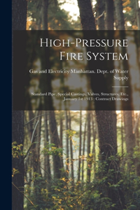 High-pressure Fire System