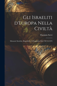 Gli Israeliti d'Europa nella civiltà